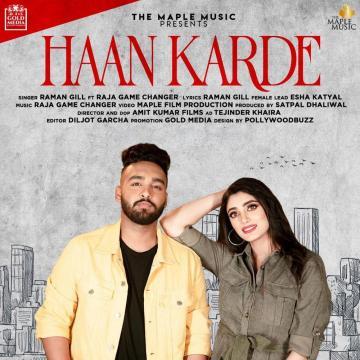 download Haan-Karde-Raman-Gill Raja Game Changerz mp3